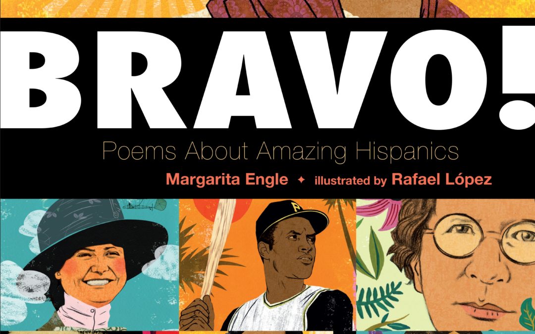 BRAVO! Poems about Amazing Hispanics!