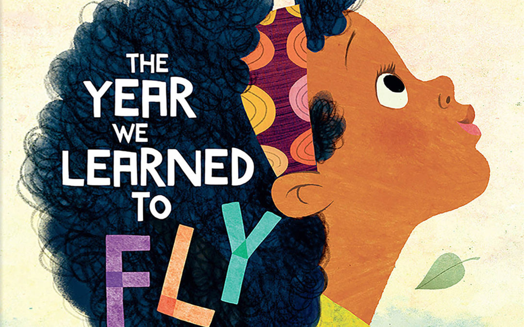 The year we learned to fly